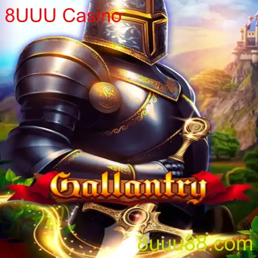 Explorando Gallantry no 8UUU Casino: Um Guia Completo