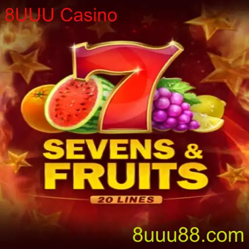 Descubra Todos os Segredos do Excitante Jogo SevensFruits20 no 8UUU Casino